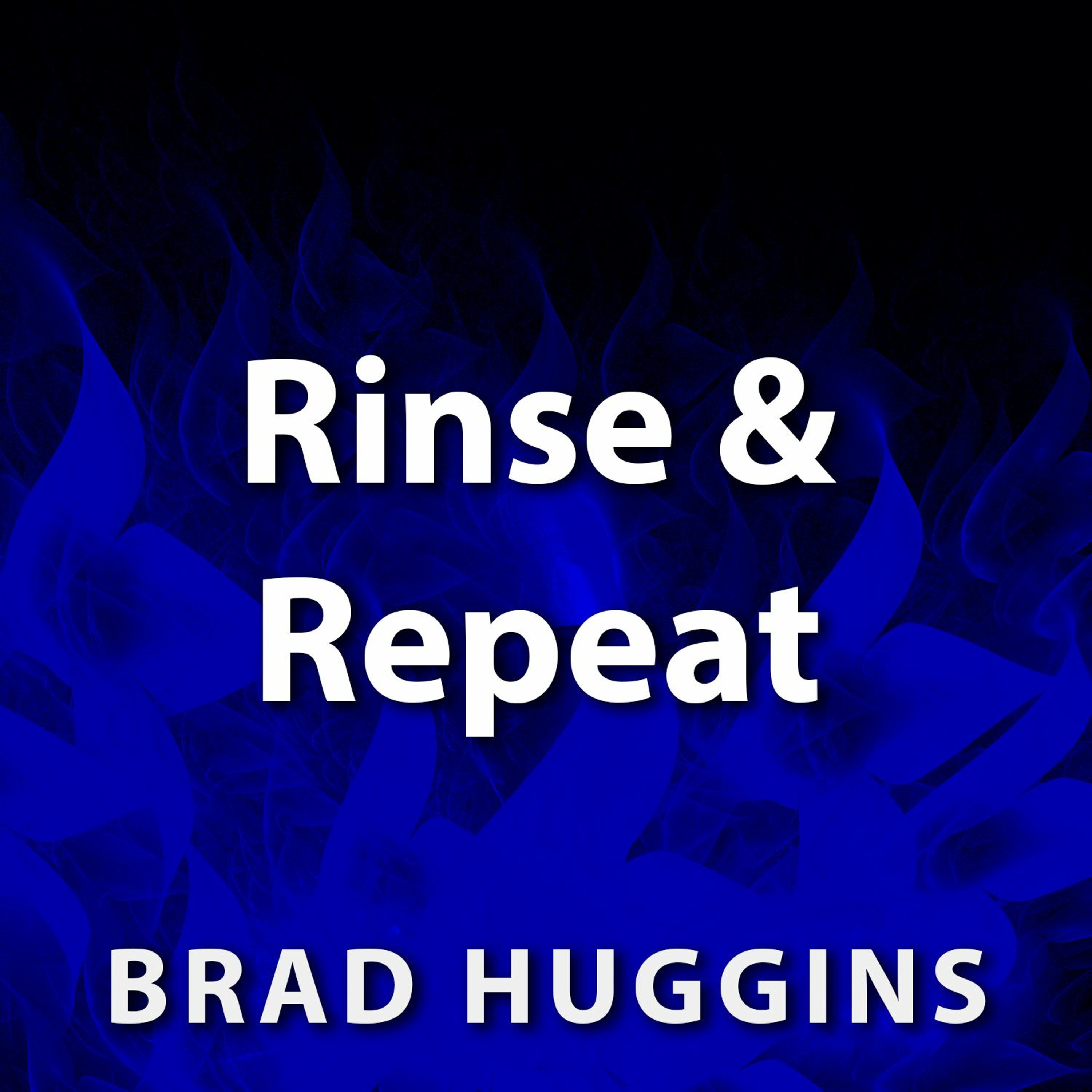Rinse & Repeat (Preview) episode artwork