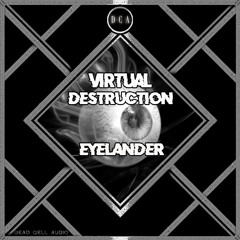 Eyelander - Virtual Destruction