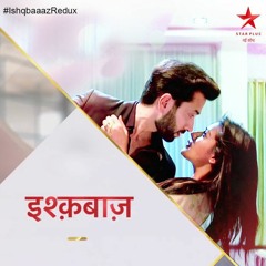 O Jaana (Male) | Ishqbaaaz Redux