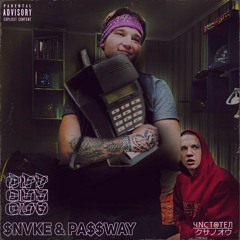 $NVKE & PA$$WAY - АЛО!