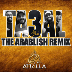 Ta3al (Arablish Remix)(تعال (ريمكس علي جاسم ومحمود التركي ومصطفى العبدالله