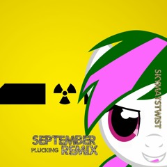 September Plucking Remix - SkyMatsTwist