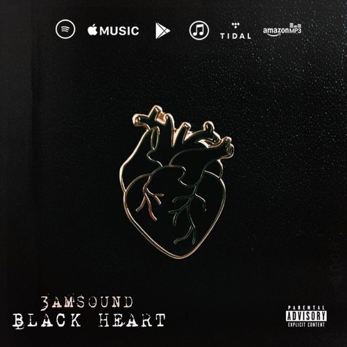 Stream 3AMSOUND | Listen to Black Heart EP playlist online for