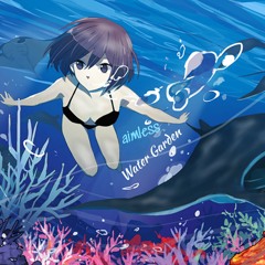 aimless - Water Garden