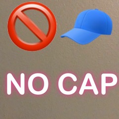 No Cap