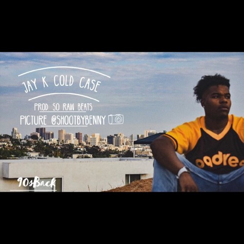 Cold Case - JayK
