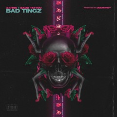 Bad Tings ft. 24hrs