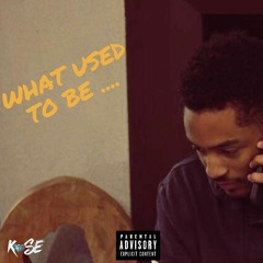 What Used To Be ....