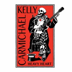 Kelly Carmichael - 'Desires Tragedy' (Dogstreet Records)