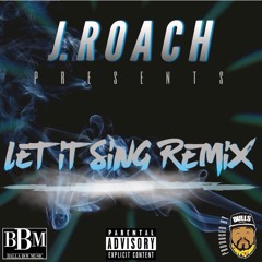 Let It Sing Remixx
