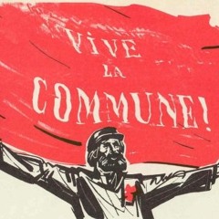La Marseillaise De La Commune 1871