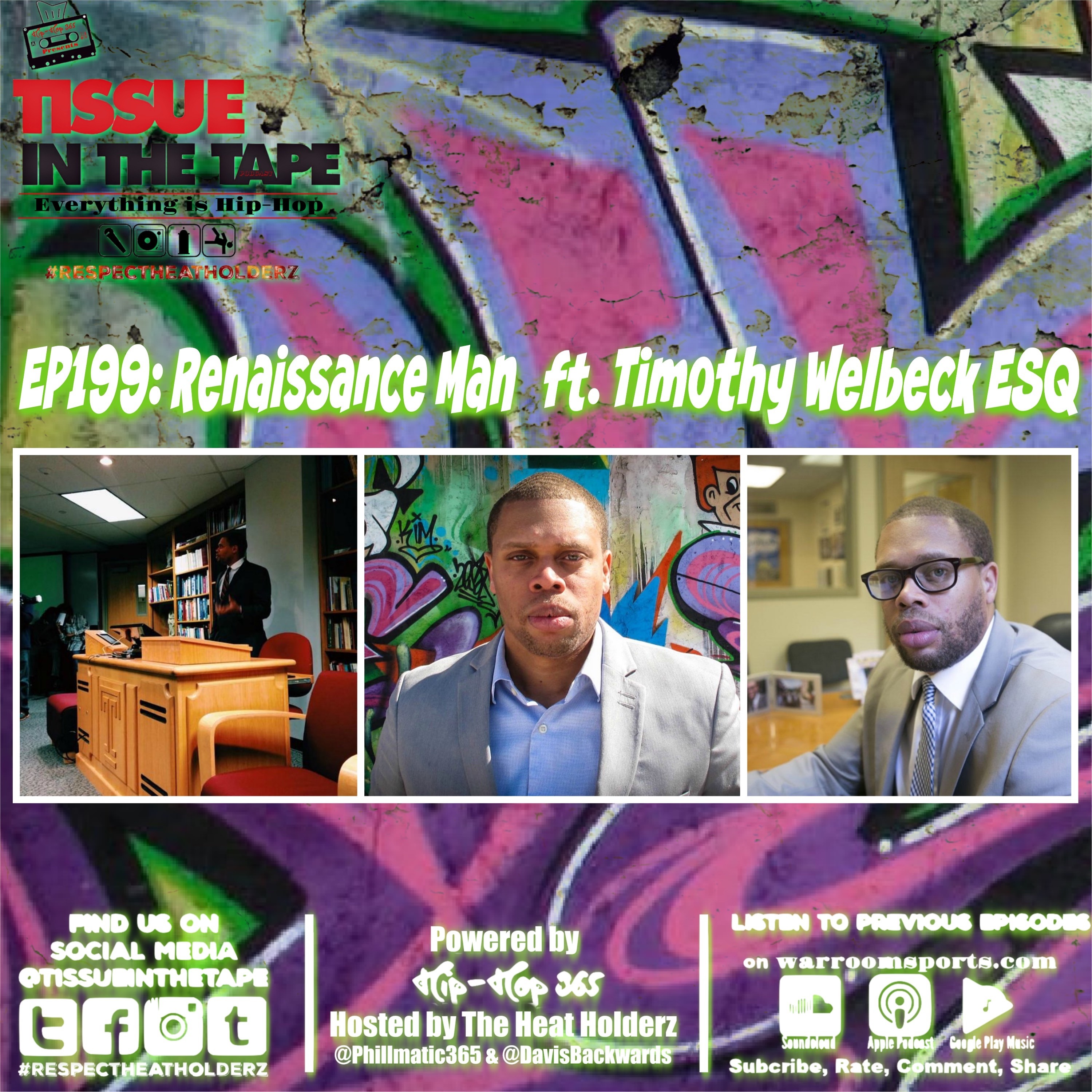 Tissue in The Tape The Hip-Hop Culture Podcast