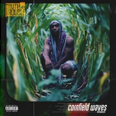 Cornfield Waves (Prod. By Paul Cabbin)