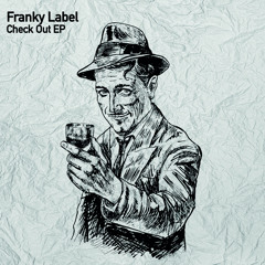 Franky Label - Yeah! (Original Mix)