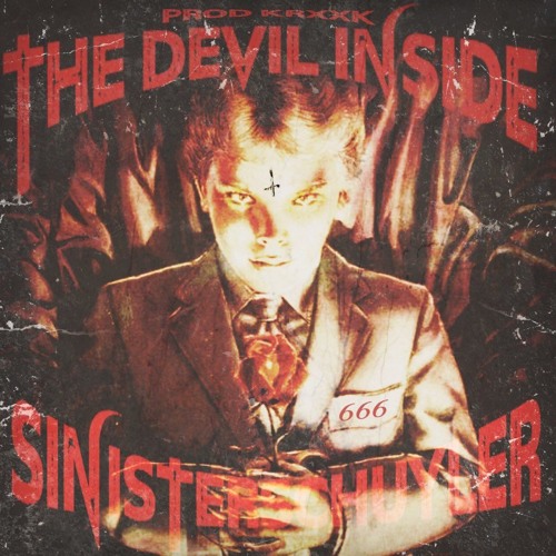 THE DEVIL INSIDE (PROD. KRXXK)