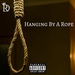 Hanging By A Rope (ft. Hawaiian Punch)