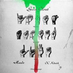Hundo x OC Klutch - Gain Clout (Young Thug Freestyle)