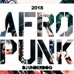 ◥◥ AFROPUNK 2018 LIVE MIX - DJ UNDERDOG  via @AFROPUNK/// EMAIL ME FOR TRACKLIST!
