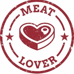 Meat Lovers Ep 1