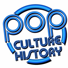 Pop Culture History Audios