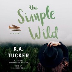 THE SIMPLE WILD Audiobook Excerpt