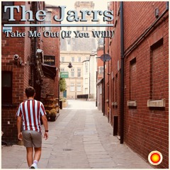 Take Me Out (If You Will)