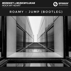 Rock My Heart X Jump - Mordkey | MusicbyLukas | (Roamy | Bootleg)[FREE DOWNLOAD]