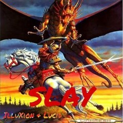 Slay (Prod. Jouce Money) Ft. Lucid The Dream God