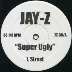 Jay-Z- Supa Ugly (Prod.Kidomega)