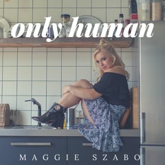 Only Human