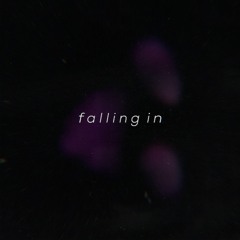 falling in.