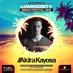 Akira Kayosa LIVE @ Luminosity Beach Festival, Holland, 28 - 6-2018