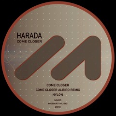 Harada - Come Closer (AlBird Remix) MM05