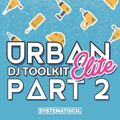 🍑Urban Elite Part 2 by Damian Cruz  🍑 15 TRACKS | FREE DL