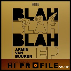 Armin van Buuren - Bla Bla Bla (HI PROFILE rmx)★ ARMADA MUSIC