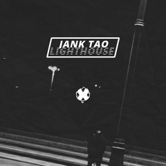 JANK TAO - LIGHTHOUSE