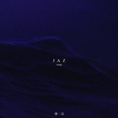Jaz - Void
