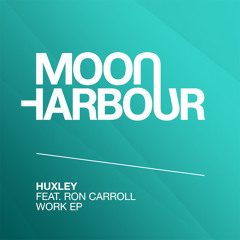 Huxley - Work feat. Ron Carroll (MHD043)