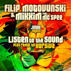 Filip Motovunski & MikkiM Feat. MC Spee - Listen To The Sound