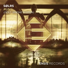 SØLRS feat. Simone Nijssen - Run  (OUT NOW)[Played by Afrojack, Blasterjaxx]