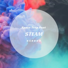 STEAM - Space Trap Beat - Sweet Instrumental - by NAHBOO