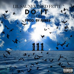 Do it Feat. Fred Fetti(prod. Nine9)