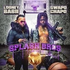 Gwapo Chapo x Looney Babie x All Racks Type Beat