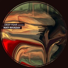 SideKick - Deep Fear (Mati Rivaday Rework)
