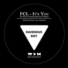 Ravenous - It's You (The Re-Work FREE DOWNLOAD EP #1)