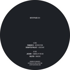 Premiere: François X - Intersection [Out Of Place]