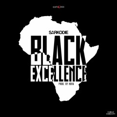 Sarkodie - Black Excellence (Ebibi Man)Prod By Nova