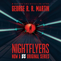 Nightflyers by George R. R. Martin, read by Adenrele Ojo - clip
