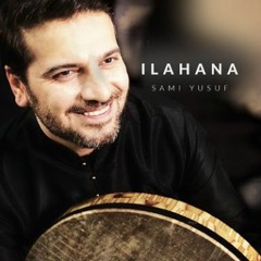 Sami Yusuf - Ilahana - إلهنا ما أعدلك - سامي يوسف