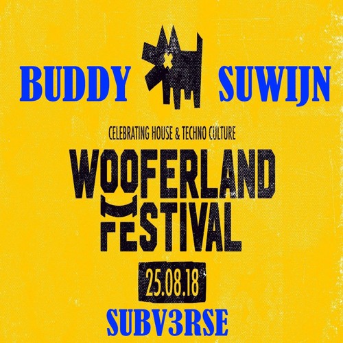 2018 Buddy Suwijn For Wooferland Subv3rse 25 August @ Spaarnwoude